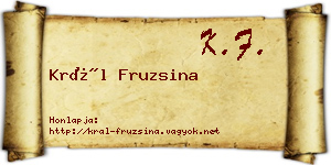 Král Fruzsina névjegykártya